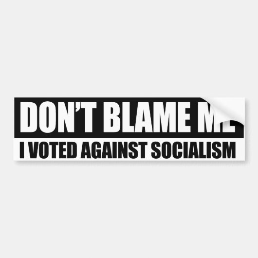 DONT BLAME - IK HEB TEGEN SOCIALISME Conserva GEST Bumpersticker (Voorkant)