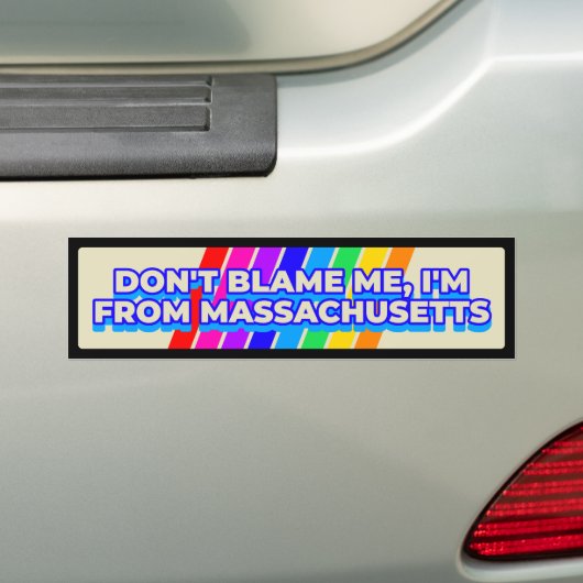 Don't Blame Me I'm from Massachusetts Retro Bumpersticker (Op auto)