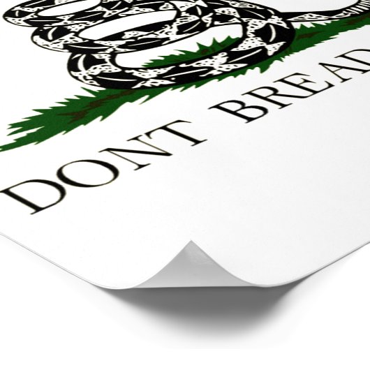 Dont Bread On Me  Poster (Hoek)