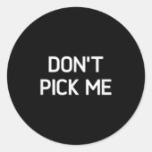 Don't Ck Me, Funny, Jokes, Sarcastic  Ronde Sticker (Voorkant)