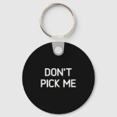Don't Ck Me, Funny, Jokes, Sarcastic Sleutelhanger (Voorkant)