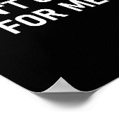 Don't Come For Me, Funny, Sarcastic, Joke, Family  Poster (Hoek)