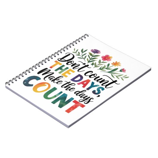 Don't count the days, make the days count notitieboek (Linkerzijde)