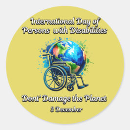 Don't Damage the Planet. Persons with Disabilities Ronde Sticker