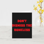 Dont Dismiss The Homeless Kaart (Gele Bloem)