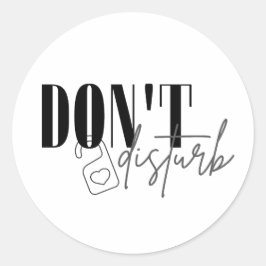 Don't disturb ronde sticker