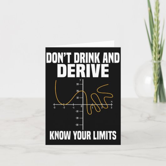 Dont Drink And Derive And Know Your Limit  Kaart (Voorkant)