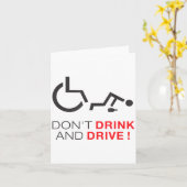 Don't Drink And Drive! Funny Wheelchair Drinking  Kaart (Gele Bloem)