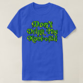 Dont Drink de Kool Aid Retro Peoples Temple Design T-shirt (Design voorkant)