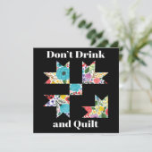 Dont Drink Quilt Sewing Funny Quilting Gift Kaart (Staand voorkant)