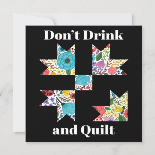 Dont Drink Quilt Sewing Funny Quilting Gift Kaart (Voorkant)