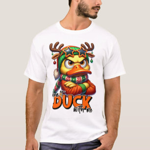 Don't Duck With Me beroemd gemaakt door Sarcastic  T-shirt