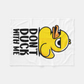 Don't Duck With Me, Rubber Ducky Funny Meme Cool D Fleece Deken (Voorkant (Horizontaal))