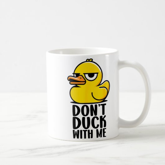 Don't Duck With Me, Rubber Ducky Funny Meme Cool D Koffiemok (Rechts)
