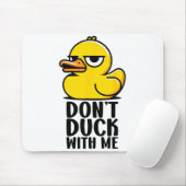 Don't Duck With Me, Rubber Ducky Funny Meme Cool D Muismat (Met muis)