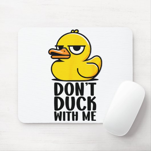 Don't Duck With Me, Rubber Ducky Funny Meme Cool D Muismat (Met muis)