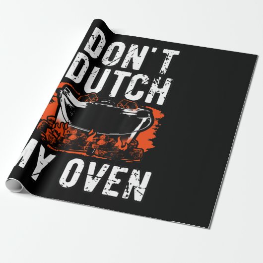 Dont Dutch My Oven - Funny Grill en BBQ Cadeaupapier (Uitgerold)