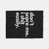 Don't E Me I Easily Funny Sarcasm Quote  Fleece Deken (Voorkant (Horizontaal))