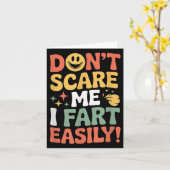 Don't E Me I Fart Easily Funny Cute Design Quote  Kaart (Gele Bloem)