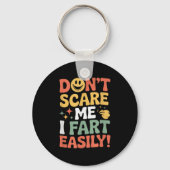 Don't E Me I Fart Easily Funny Cute Design Quote Sleutelhanger (Voorkant)
