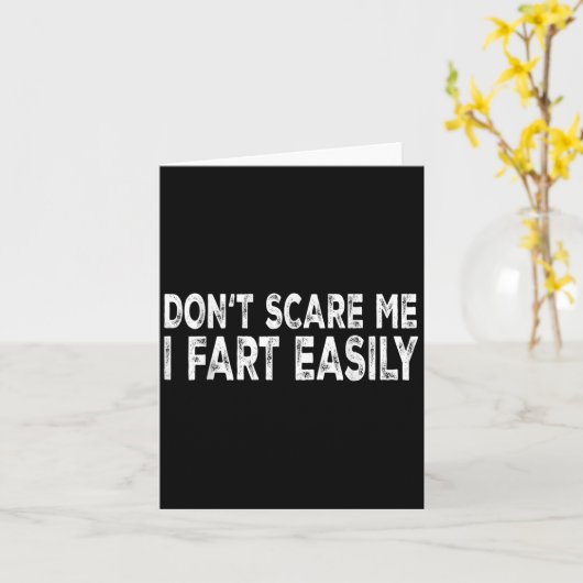 Dont E Me I Fart Easily Funny Joke Saying Men Wome Kaart (Gele Bloem)