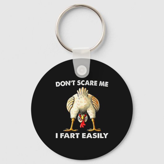 Don't E Me I Fart Easily Funny Sarcasm Humor Chick Sleutelhanger (Voorkant)