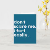 Don't E Me I Fart Easily Funny Saying Quote Women  Kaart (Gele Bloem)