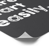 Don't E Me I Fart Easily Funny Saying Quote Women Poster (Hoek)