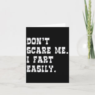 Dont E Me I Fart Gemakkelijk Grappig Gezegde Joke Kaart
