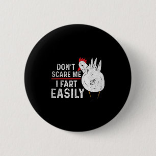 Don't E Me I Fart Gemakkelijk Grappig Sarcasme Hum Ronde Button 5,7 Cm