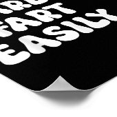 Don't E Me I Fart Gemakkelijk Grappige Sarcastisch Poster (Hoek)