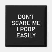 Don't E Me I Op Easily, Funny, Jokes, Sarcastic  Magneet (Voorkant)