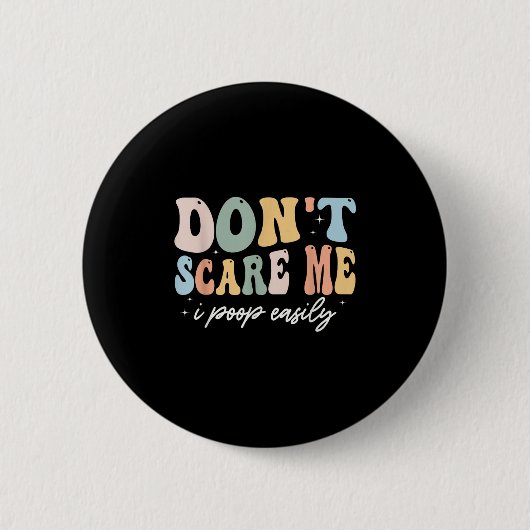 Don't E Me I Op Gemakkelijk Grappig Sarcastisch Ge Ronde Button 5,7 Cm (Voorkant)