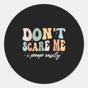 Don't E Me I Op Gemakkelijk Grappig Sarcastisch Ge Ronde Sticker