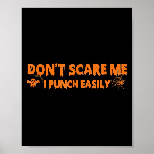 Don't E Me I Punch Gemakkelijk Grappig Halloween M Poster (Voorkant)