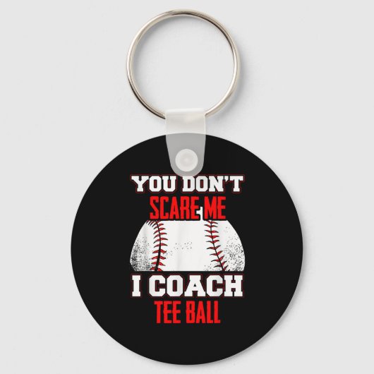 Don't E Me Ik coach T-shirt Ball Coaches Sleutelhanger (Voorkant)