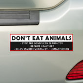 DONT EAT-DIEREN BUMPERSTICKER (Op auto)
