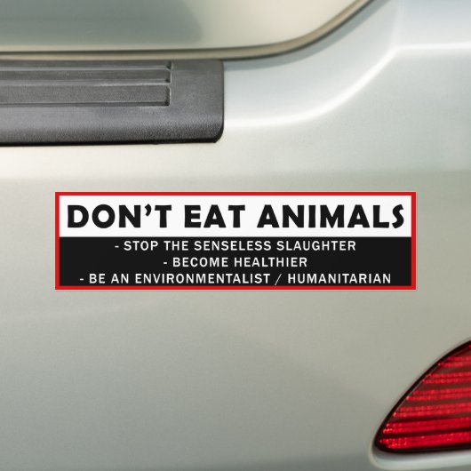 DONT EAT-DIEREN BUMPERSTICKER (Op auto)