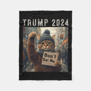 Don't Eat Me Cats voor Trump 2024 Fleece Deken