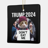 Don't Eat Me Cats voor Trump 2024 Keramisch Ornament (Links)