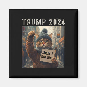 Don't Eat Me Cats voor Trump 2024 Magneet