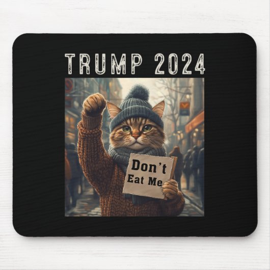 Don't Eat Me Cats voor Trump 2024 Muismat (Voorkant)