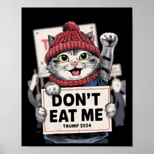 Don't Eat Me Cats voor Trump 2024 Poster