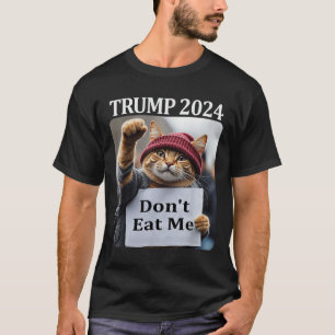 Don't Eat Me Cats voor Trump 2024 T-shirt