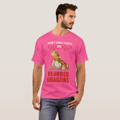Don'T Ever Touch My Bearded Dragons Bearded Dragon T-shirt (Voorkant volledig)