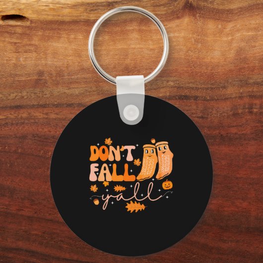 Dont Fall Yall Fall Prevention Fall Physical  Sleutelhanger (Voorkant)