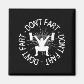 Dont Far Funny Fitness Gym Gift Magneet (Voorkant)