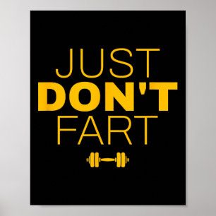 Don't Fart2 - Doe geen scheet Poster