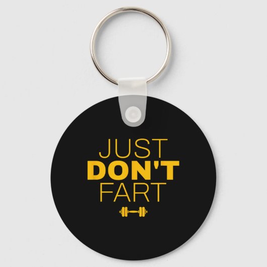 Don't Fart2 - Doe geen scheet Sleutelhanger (Voorkant)