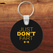 Don't Fart2 - Doe geen scheet Sleutelhanger (Voorkant)